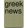Greek News by Phillip Steele