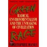 Green Rage door Christopher Manes