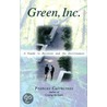 Green, Inc by Frances Cairncross