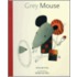 Grey Mouse
