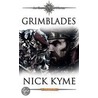 Grimblades door Nick Kyme