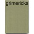 Grimericks