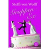 Gruppen-Ex by Steffi von Wolff