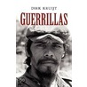 Guerrillas door Dirk Krujit