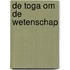 De toga om de wetenschap