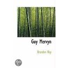 Guy Mervyn by Brandon Roy