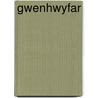 Gwenhwyfar by Mercedes Lackey