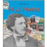 H.J. Heinz by Marshall K. Hall