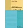 Contractuele samenwerkingsvormen in beroep en bedrijf door J.B. Huizink