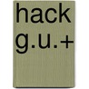 Hack G.U.+ by Yuzuka Morita