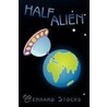 Half Alien door Bernard Stocks
