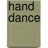 Hand Dance by Wanda Coleman
