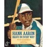 Hank Aaron door Peter Golenbock