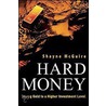 Hard Money door Shayne McGuire