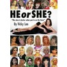 He or She? door Vicky Lee
