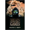 Head Games door Ralph E. Doty