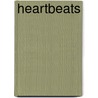 Heartbeats door Ron Kinard