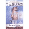 Heartlight door T.A. Barron