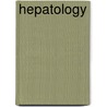 Hepatology door P. Jane Armstrong