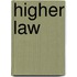 Higher Law
