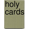 Holy Cards door Sandra Di Pasqua