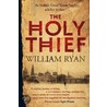 Holy Thief by William Ryan