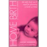 Home Birth by Nicky Wesson