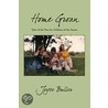 Home Groan door Joyce Buller