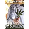 Home Grown by Ninie Hammon