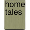 Home Tales door General Books