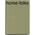 Home-Folks