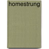 Homestrung door Helen McKerral