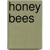 Honey Bees door Colleen A. Sexton