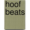 Hoof Beats door Rae D'arcy