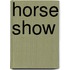 Horse Show