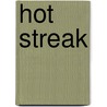 Hot Streak door Susan Johnson