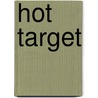 Hot Target by Suzanne Brockmann