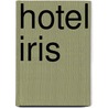 Hotel Iris door Yoko Ogawa