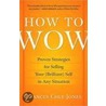 How To Wow door Frances Jones