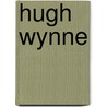 Hugh Wynne door Silas Weir Mitchell