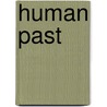 Human Past by Christopher Scarre
