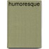 Humoresque