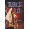 Hunter One by R. Maddux J.