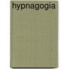 Hypnagogia door Frederic P. Miller