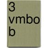 3 Vmbo B