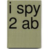 I Spy 2 Ab by Julie Ashworth