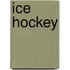 Ice Hockey