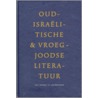 Oudisraelitische en vroegjoodse literatuur door Th.C. Vriezen