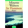 In Flammen by Minette Walters