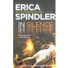 In Silence door Erica Spindler